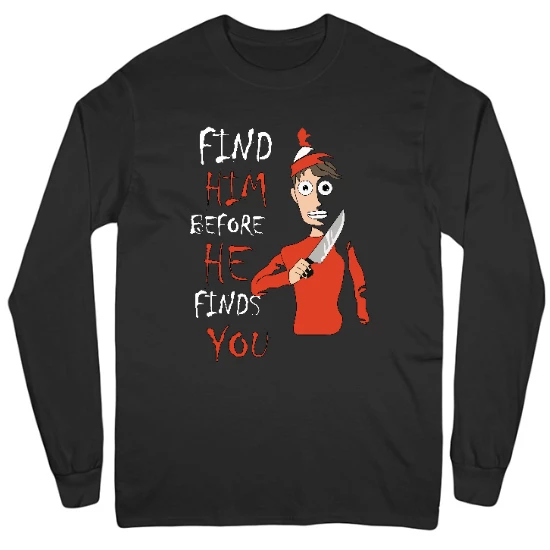 Find Him Mens Long Sleeve T-Shirt