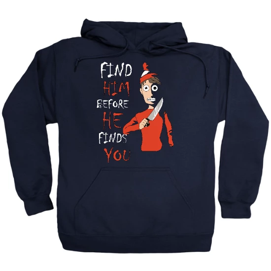 Find Him Hoodie