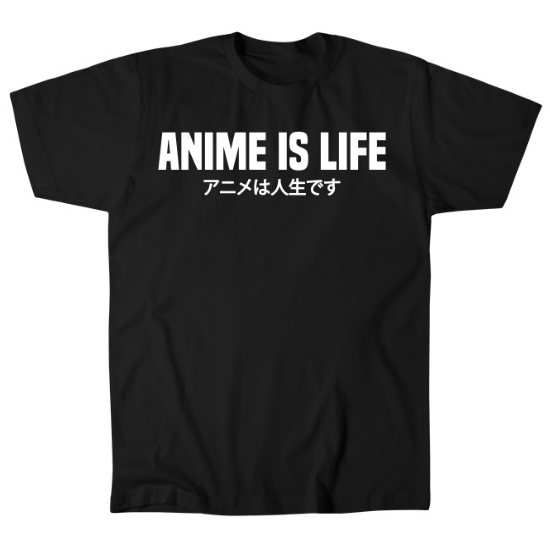 Anime is Life Mens T-Shirt
