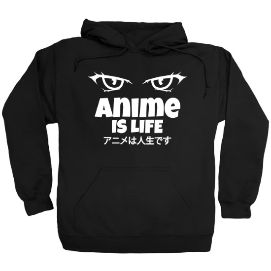 Anime is Life Eyes Hoodie