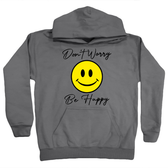Dont Worry Be Happy Kids Hoodie