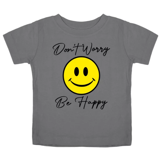 Dont Worry Be Happy Kids T-Shirt