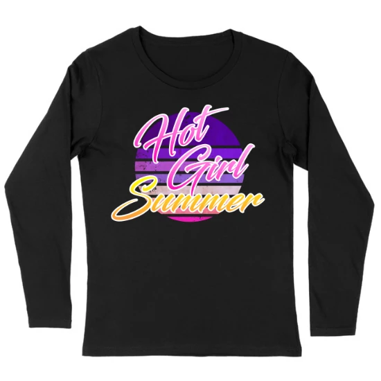 Hot Girl Summer Womens Long sleeve T-Shirt