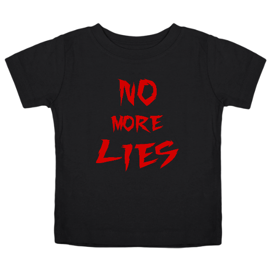 No More Lies Kids T-Shirt