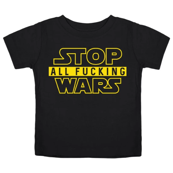 Stop All Wars Kids T-Shirt