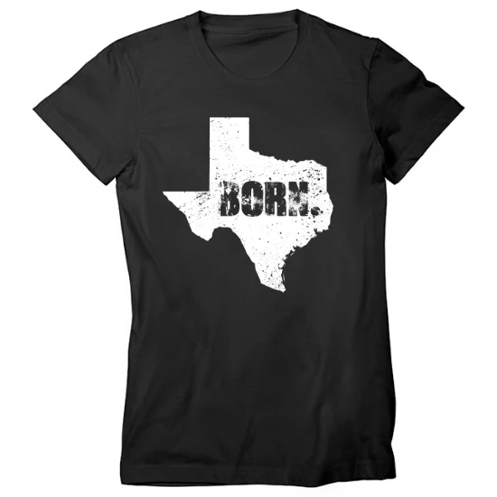 Texas Born Womens T-Shirt 01