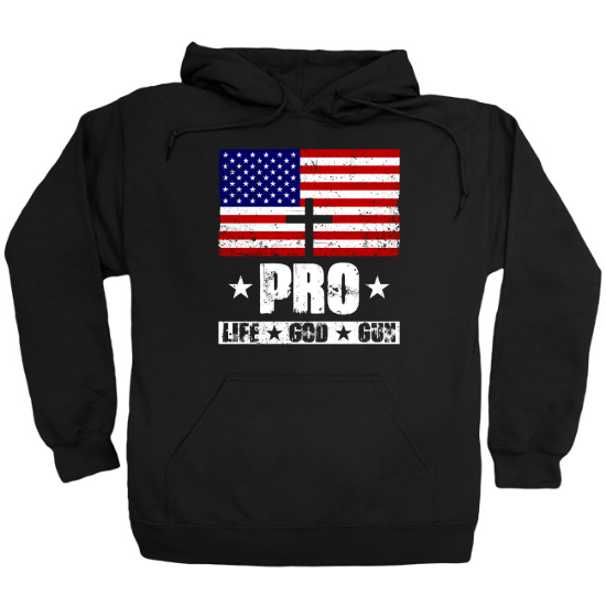 Pro Life God Gun American Flag Hoodie