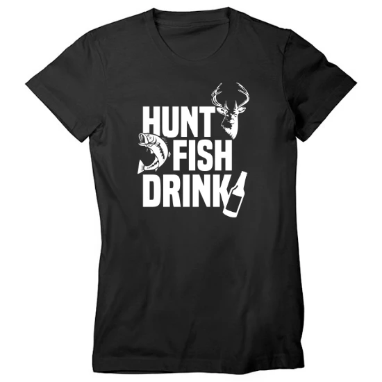 Hunt Fish Drink Images Womens T-Shirt