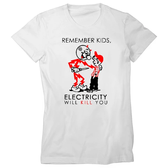 Electricity Kills Womens T-Shirt