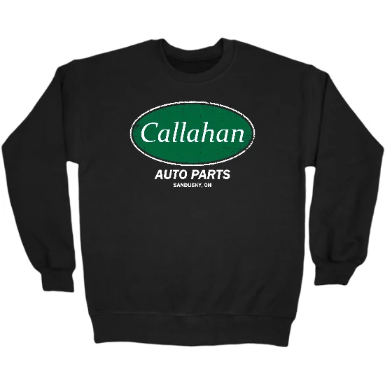 Callahan Auto Parts Crewneck Sweatshirt