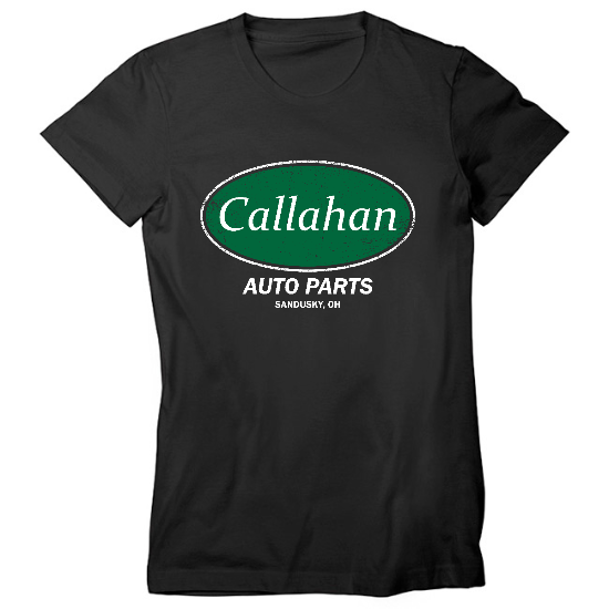 Callahan Auto Parts Womens T-Shirt
