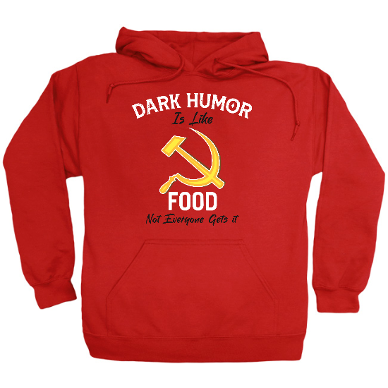 Dark Humor Food Hoodie