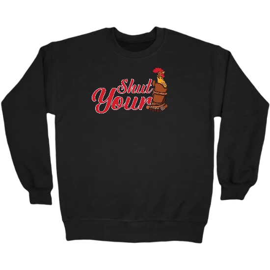 Shut Your D Holster Crewneck Sweatshirt