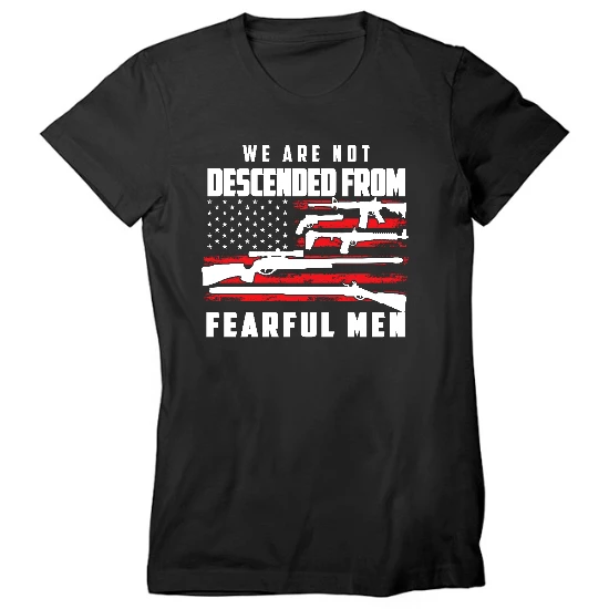 No Fearful Men Womens T-Shirt