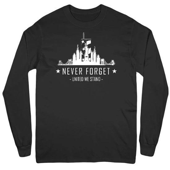 Never Forget 9/11 Mens Long Sleeve T-Shirt